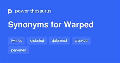 synonyms for warped